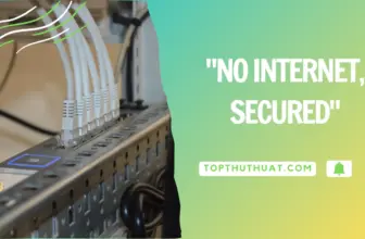 No Internet, Secured