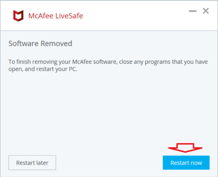 Khởi động lại máy tính để hoàn tất quá trình gỡ cài đặt McAfree