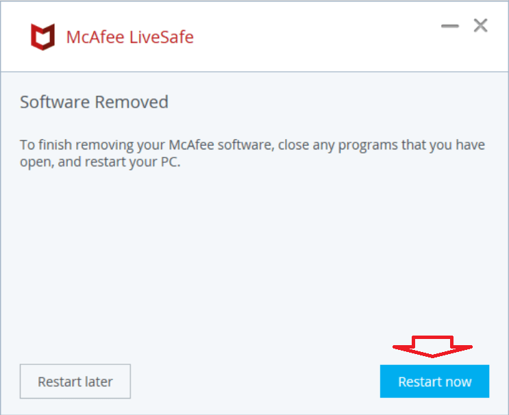 Khởi động lại máy tính để hoàn tất quá trình gỡ cài đặt McAfree