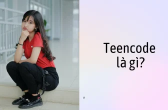 Teencode Là Gì? Lịch Sử & Cách Viết Teen Code Của Gen-Z
