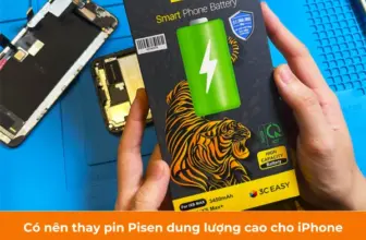 Có nên thay pin Pisen dung lượng cao cho iPhone