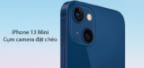 Đánh giá chi tiết camera iPhone 13: Ngày ra mắt 14/9/2021