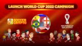 Soccer Crypto – GameFi NFT bóng đá có giúp thị trường Crypto sôi động lại vào World Cup 2022?