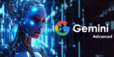 Gemini Advanced là gì? Hướng dẫn đăng ký tài khoản trải nghiệm Chat AI mới nhất