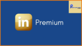 Nâng Cấp LinkedIn Premium – Bí Quyết Để Thành Công Trong Sự Nghiệp