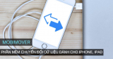MobiMover – Chuyển đổi dữ liệu dễ dàng giữa iOS và PC