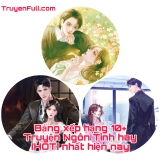 Bảng xếp hạng 10+ Truyện Ngôn Tình hay [HOT] nhất hiện nay